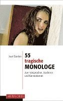 bokomslag 55 tragische Monologe