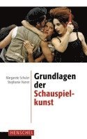 bokomslag Grundlagen der Schauspielkunst