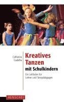 bokomslag Kreatives Tanzen mit Schulkindern