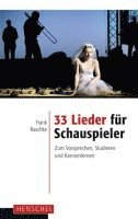 33 Lieder für Schauspieler 1