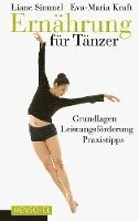 Liane Simmel, Eva-Maria Kraft - Ernährung für Tänzer, Häftad