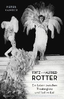 Peter Kamber - Fritz und Alfred Rotter, Inbunden
