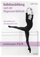 Ballettausbildung nach der Waganowa-Methode 1