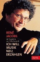 bokomslag "Ich will Musik neu erzählen"