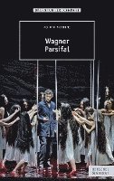 Volker Mertens - Wagner - Parsifal, Häftad