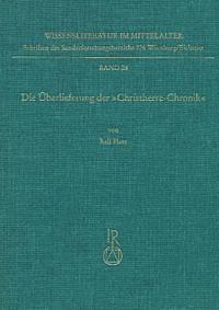 Ralf Plate - Die Uberlieferung Der Christherre-Chronik, Inbunden