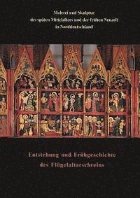 Uwe Albrecht, Hartmut Krohm - Malerei Und Skulptur Des Spaten Mittelalters Und Der Fruhen Neuzeit in Norddeutschland Zusammen Mit Den Beitragen Zum Kolloquium Entstehung Und Fruhge, Häftad