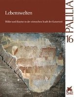 Paul Zanker, Richard Neudecker - Lebenswelten, Häftad