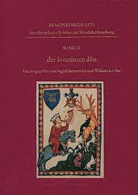 Ingrid Bennewitz, William Layher - Der Âventiuren Dôn: Klang, Hören Und Hörgemeinschaften in Der Deutschen Literatur Des Mittelalters, Inbunden. Tillgänglighet: Tillfälligt slut