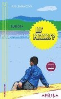 Iris Lemanczyk - Ins Paradies?, Häftad