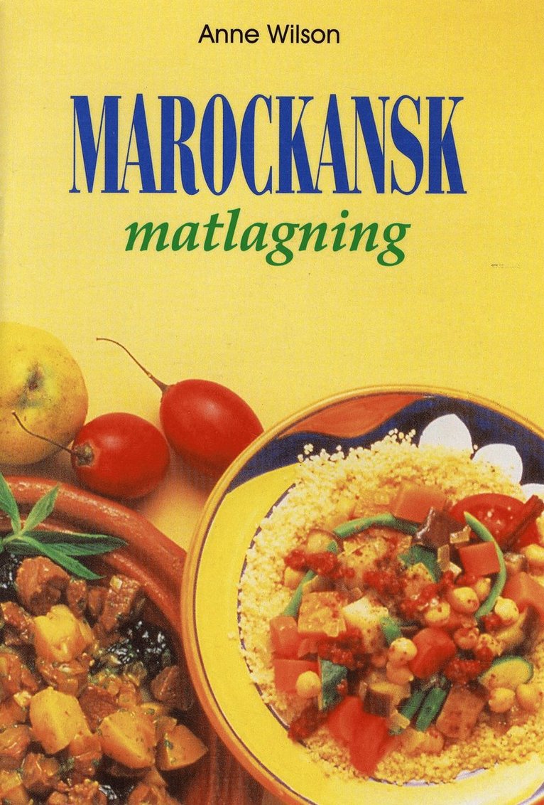Anne Wilson - Marockansk matlagning, Häftad