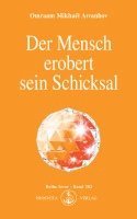 bokomslag Der Mensch erobert sein Schicksal