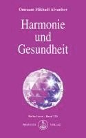 bokomslag Harmonie und Gesundheit