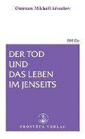bokomslag Der Tod und das Leben im Jenseits
