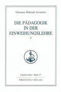 bokomslag Die Pädagogik in der Einweihungslehre 1