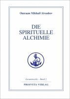 bokomslag Die spirituelle Alchimie