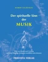 bokomslag Der spirituelle Sinn der Musik