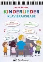 Detlev Jöcker, Carsten Gerlitz - Detlev Jöckers Kinderlieder - Klavierausgabe, Häftad