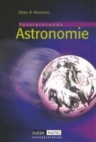 Dietmar Fürst, Dieter B. Herrmann, Lothar Meyer, Oliver Schwarz - Duden Astronomie - 6.-10. Schuljahr - Schülerbuch, Inbunden
