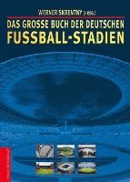 bokomslag Das große Buch der deutschen Fußball-Stadien