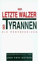 bokomslag Ramtha. Der Letzte Walzer der Tyrannen. Die Prophezeiung