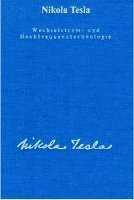 Wechselstrom und Hochfrequenztechnologie