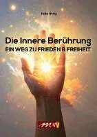 Heiko Wenig - Die innere Berührung, Häftad