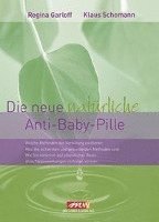 bokomslag Die neue natürliche Anti-Baby-Pille