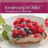 Emma Graf - Ernährung im Alter, Häftad