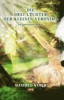 bokomslag Die Drei Lichter der kleinen Veronika - Hardcover Sonderausgabe