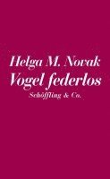 bokomslag Die Eisheiligen / Vogel federlos