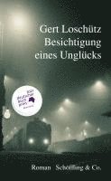 bokomslag Besichtigung eines Unglücks