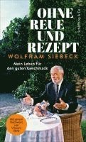 Ohne Reue und Rezept 1