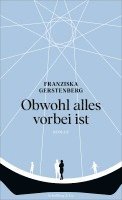 bokomslag Obwohl alles vorbei ist