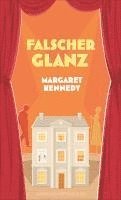 Margaret Kennedy - Falscher Glanz, Inbunden