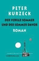 Der vorige Sommer und der Sommer davor 1