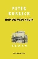 bokomslag Und wo mein Haus?