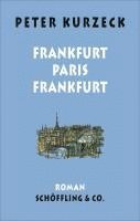 Frankfurt - Paris - Frankfurt