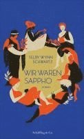 Wir waren Sappho 1