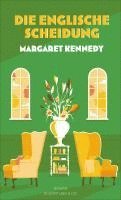 Margaret Kennedy - Die englische Scheidung, Inbunden