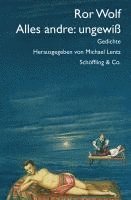 Ror Wolf, Michael Lentz - Alles andre: ungewiß, Inbunden
