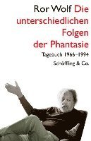 bokomslag Die unterschiedlichen Folgen der Phantasie