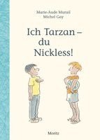 Marie-Aude Murail - Ich Tarzan - du Nickless!, Inbunden