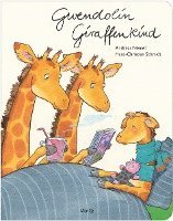bokomslag Gwendolin Giraffenkind