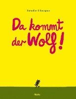 bokomslag Da kommt der Wolf!