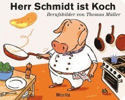 bokomslag Herr Schmidt ist Koch