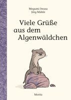 Megumi Iwasa - Viele Grüße aus dem Algenwäldchen, Inbunden