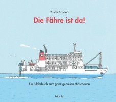 bokomslag Die Fähre ist da!