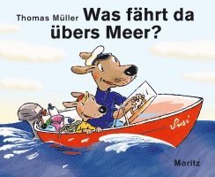 bokomslag Was fährt da übers Meer?