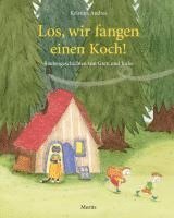 bokomslag Los, wir fangen einen Koch!